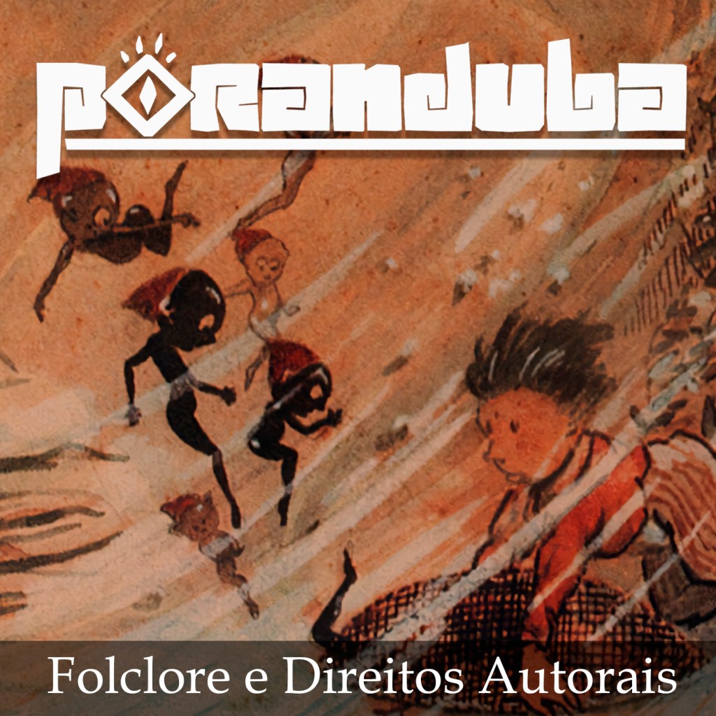 Poranduba - Podcast de Folclore - Direitos de Lobato