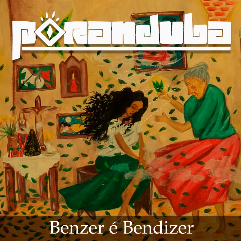 Poranduba - Podcast de Folclore - Benzedoras
