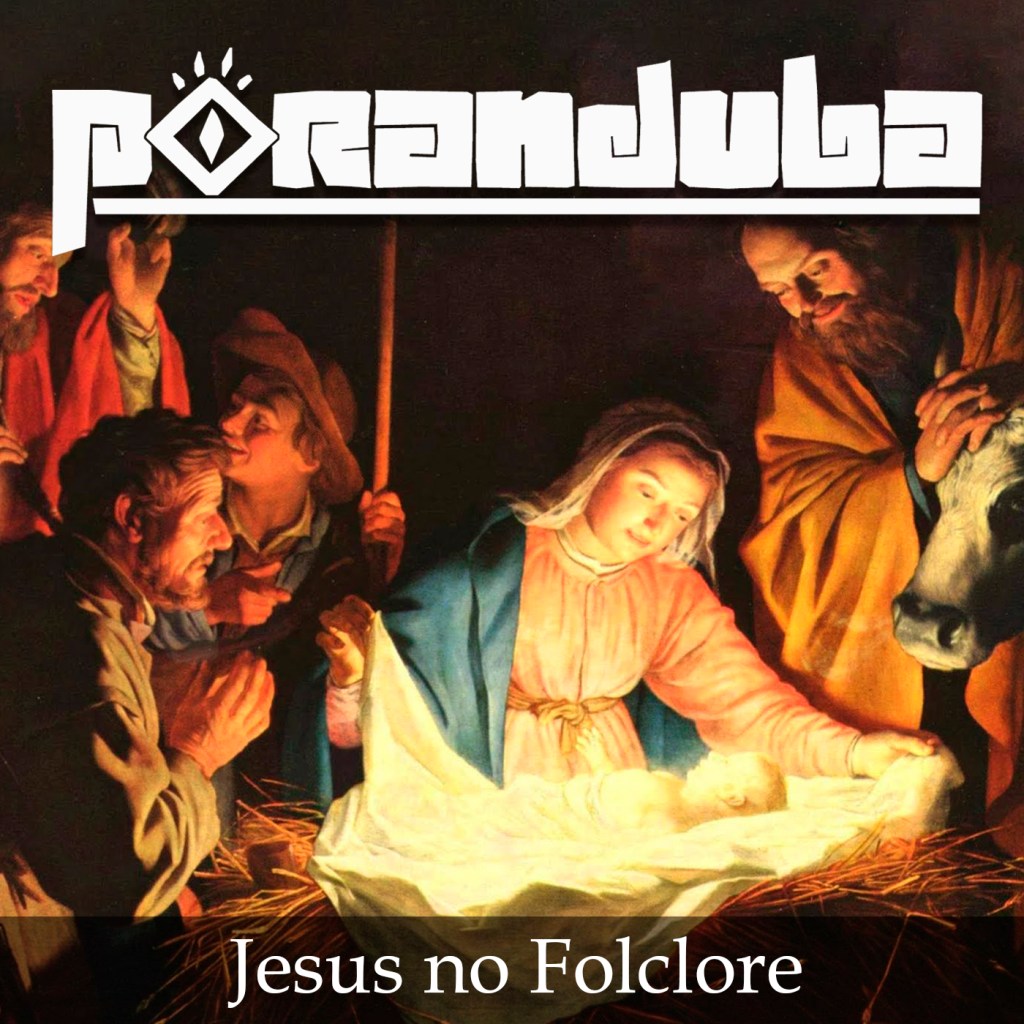Poranduba - Podcast de Folclore - Jesus