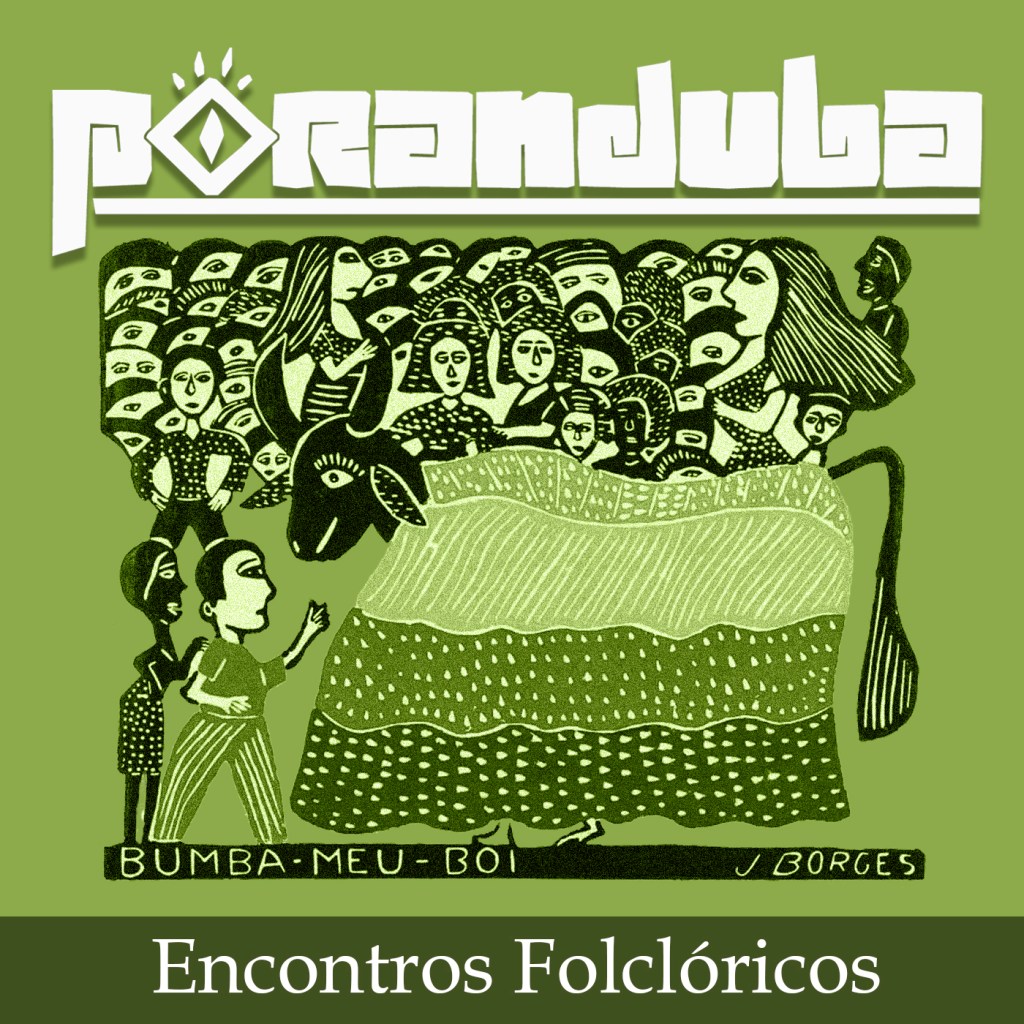 Poranduba - Podcast de Folclore - Encontro IOV Mundial