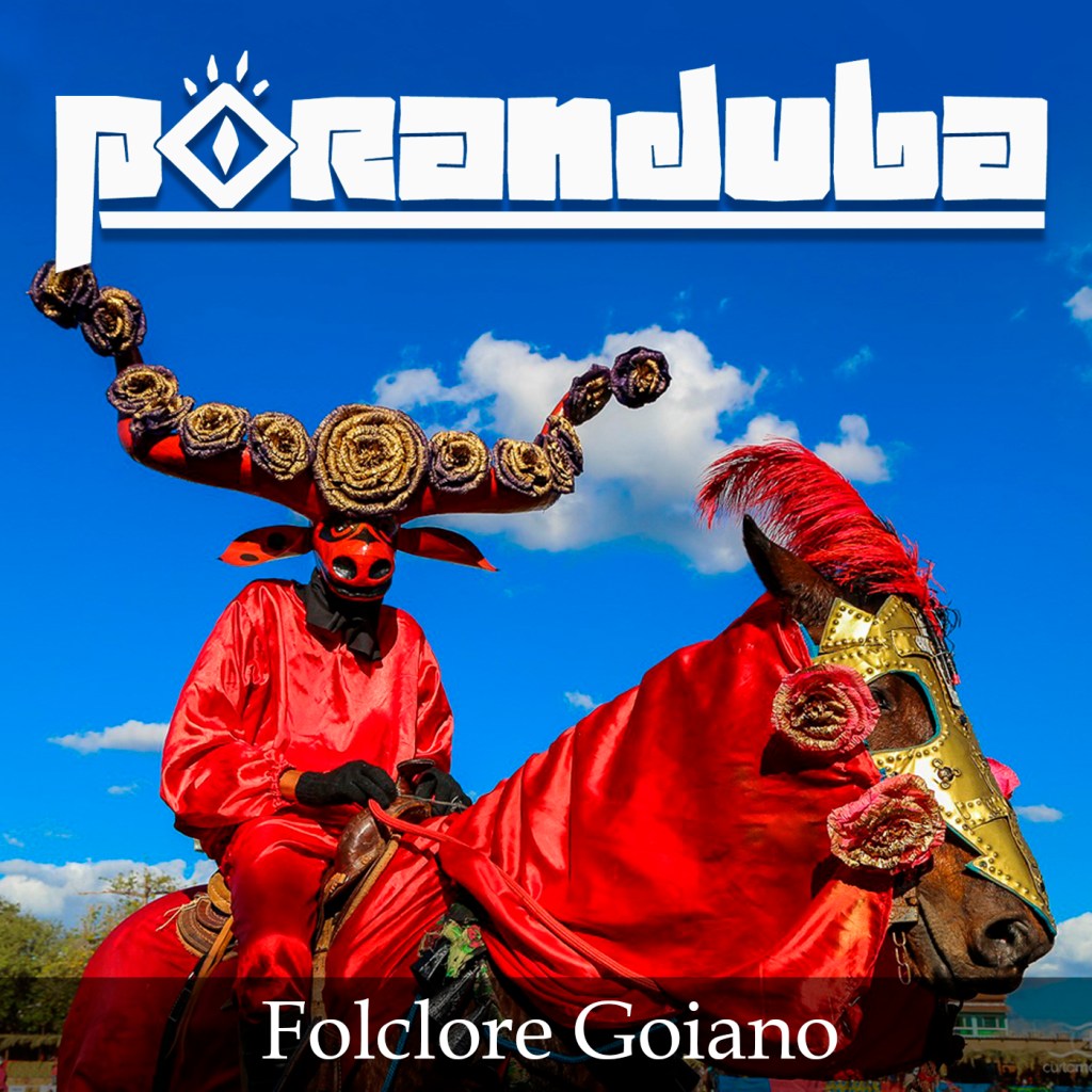 Poranduba - Podcast de Folclore - Comissão Goiana de Folclore